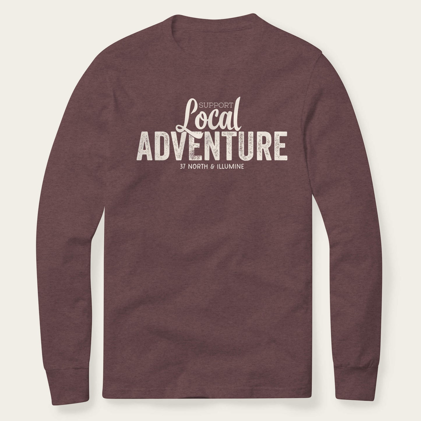 Support Local Adventure Long Sleeve - Heather Maroon